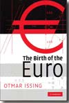 The Birth of the Euro