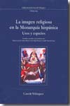 La imágen religiosa en la Monarquía Hispánica