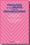 Psicología de los grupos y de las organizaciones. 9788436822212