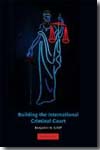 Building the International Criminal Court. 9780521694728