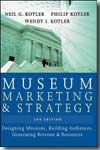 Museum Marketing and Strategy. 9780787996918