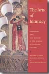 The Arts of Intimacy. 9780300106091