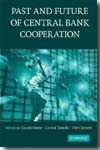 The past and future of Central Bank cooperation. 9780521877794