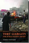 Tort liability for human rights abuses. 9781841137940