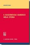 Il ragionevole giuridico nella storia. 9788834884515