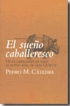 El sueño caballeresco