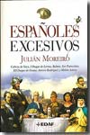 Españoles excesivos