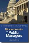 Microeconomics for public managers. 9781405125444