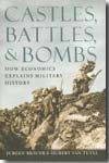 Castles, battles and bombs