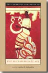 The Cambridge companion to the aegean bronze age