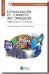 Conservación de soportes audiovisuales