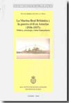 La Marina Real Británica y la guerra civil en Asturias (1936-1937). 9788487212703
