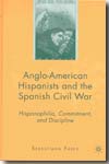 Anglo-American Hispanists and the Spanish Civil War. 9780230600799