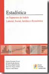 Estadística en supuestos de índole laboral, social, jurídica y económica