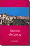 Rincones de Cuenca. 9788495963833
