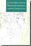 Retratos de escritores españoles y latinoamericanos. 9788498441222