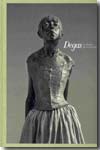 Degas. El proceso de la creación