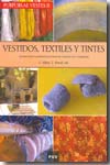 Purpurae vestes II. Vestidos, textiles y tintes