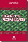 Elementos de probabilidades. 9788484256762