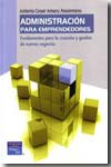 Administración para emprendedores. 9789702611301
