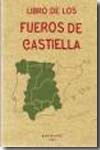 Libro de los fueros de Castiella. 9788497614146