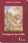 Teología de San Pablo. 9788470575389