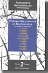 (In)Seguridad y violencia en América Latina: un reto para la democracia. 9770212020004