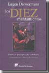 Los diez mandamientos. Entre el precepto y la sabiduría. 9788433022684