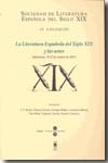 La literatura española del siglo XIX y las artes. 9788447710164