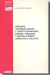 Derechos históricos vascos y constitucionalismo español