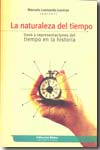 La naturaleza del tiempo. 9789507866890