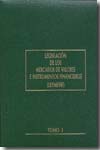 Legislación de los mercados de valores e instrumentos financieros. 9788488089014