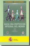 Hacia una protección integral del menor. 9788481502824