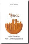 Murcia. 9788496308596