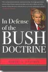 In defense of the Bush doctrine. 9780813191850
