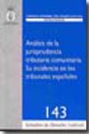 Análisis de la jurisprudencia tributaria comunitaria. 9788496809901