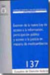 Examen de la nueva Ley de acceso a la información, participación pública y acceso a la justicia en materia de mediambiente. 9788496809789