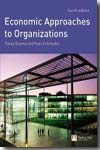 Economic approaches to organizations. 9780273681977