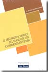 El tratamiento jurídico del trabajo de los extranjeros en España