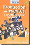 Producción de eventos. 9788495789310