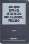 Anuario Español de Derecho Internacional Privado 2007. 9788493168117
