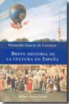 Breve historia de la cultura en España