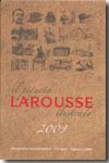 El pequeño Larousse ilustrado 2009. 9788480168632