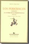 Los periódicos durante la Guerra de la Independencia. 9788484724155