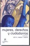 Mujeres, derechos y ciudadanías. 9788498763119