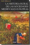 La historia rural de las sociedades medievales europeas