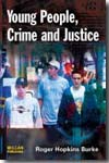 Young people, crime and justice. 9781843923671
