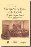 La Compañía de Jesús en la España contemporánea. Vol. 3