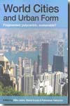 World cities and urban form