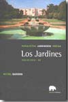 Los jardines